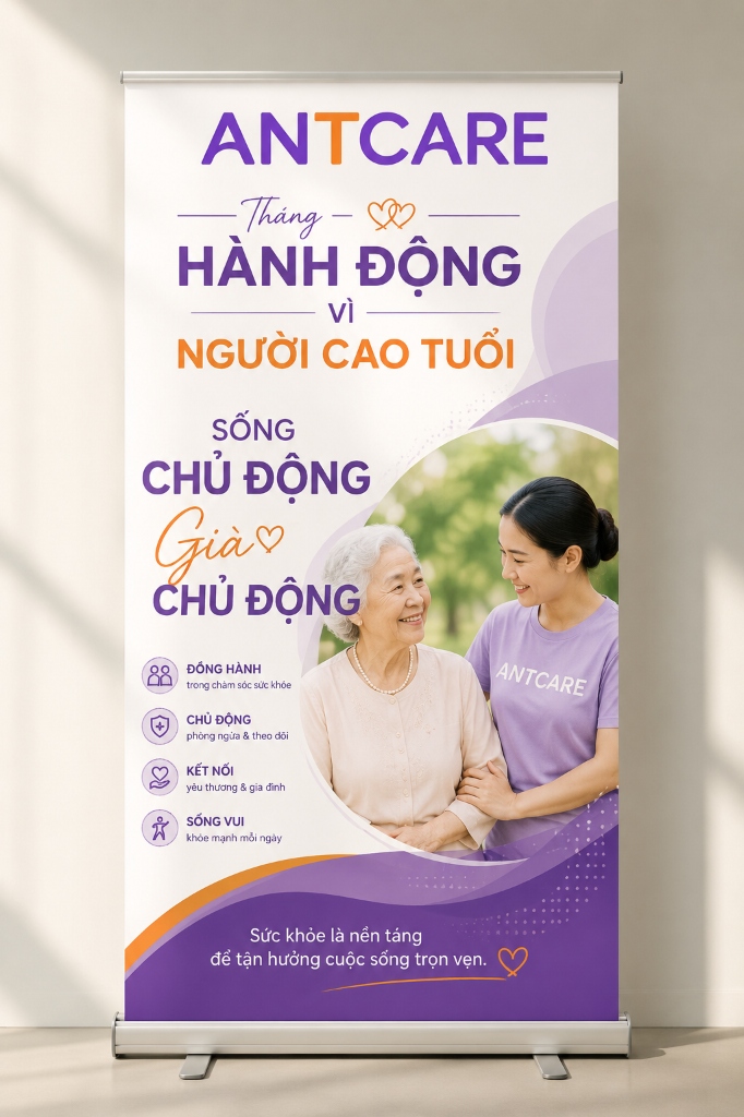 Standee Tháng hành động vì Người cao tuổi 2026 — ANTCARE – Kiến chăm tổ
